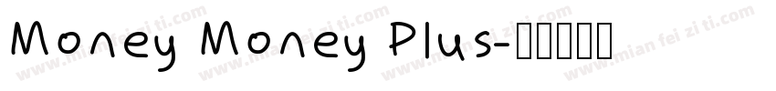 Money Money Plus字体转换